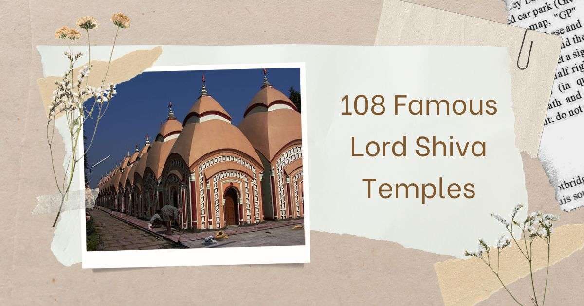 108 Famous Lord Shiva Temples