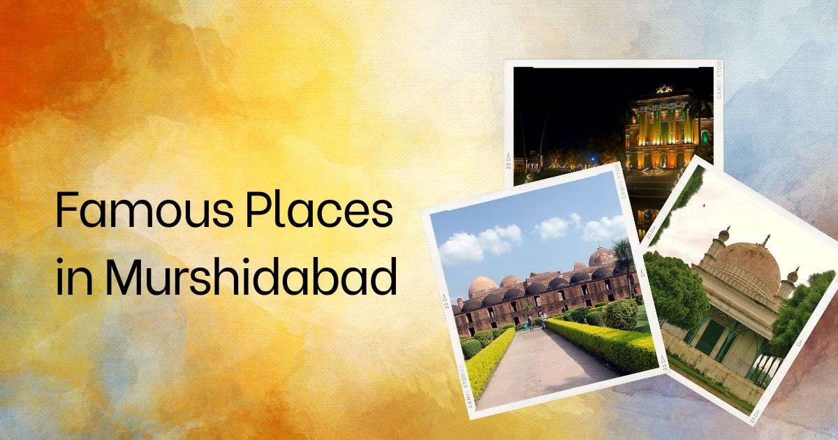 Famous Places in Murshidabad
