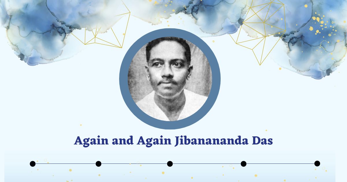 Again and Again Jibanananda Das